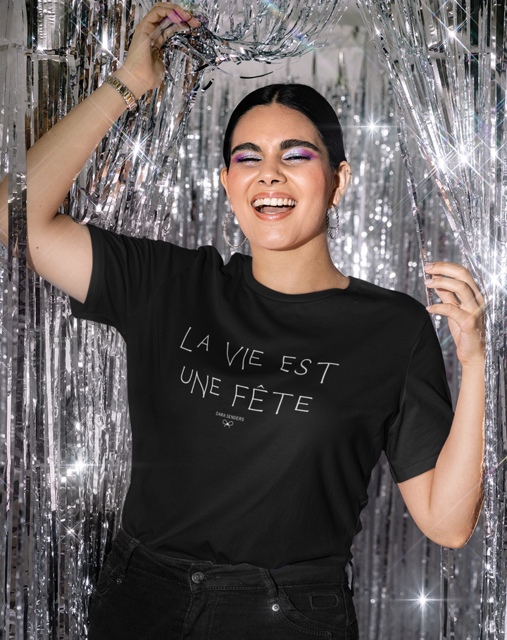 LIFE IS A PARTY T-SHIRT