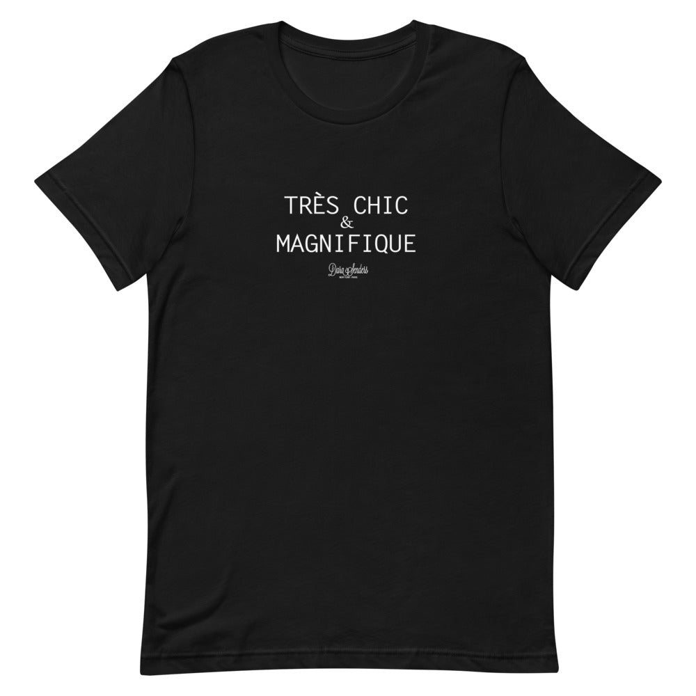 TRES CHIC & MAGNIFIQUE T-SHIRT • WHITE PRINT