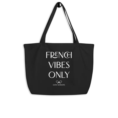 FRENCH VIBES ONLY LARGE ORGANIC TOTEBAG