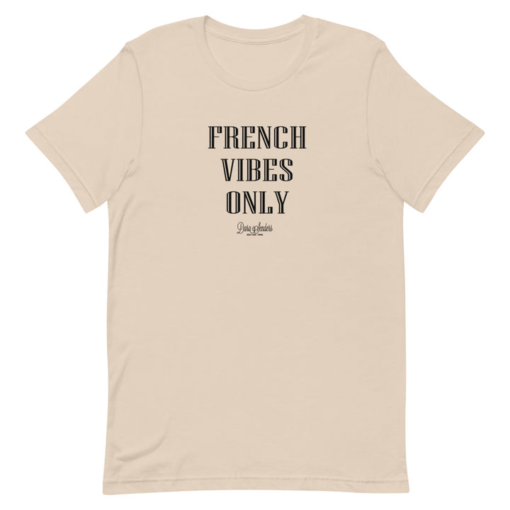 FRENCH VIBES ONLY T-SHIRT